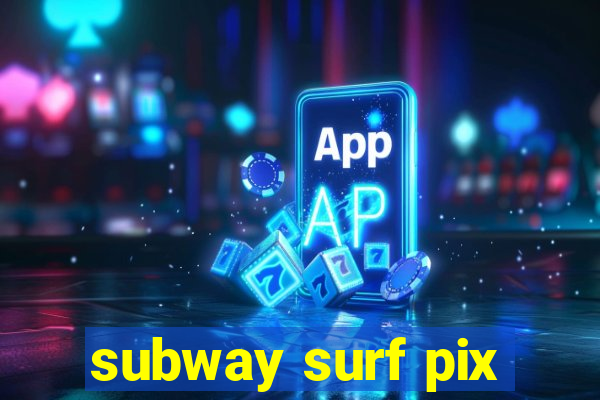 subway surf pix